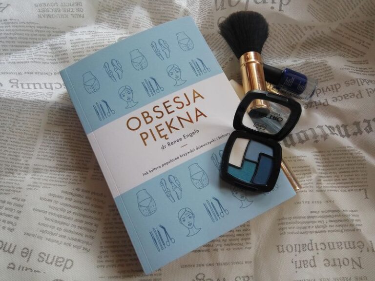 Obsesja piękna. Książka, którą powinna przeczytać każda kobieta